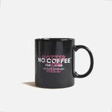 No Coffee mug